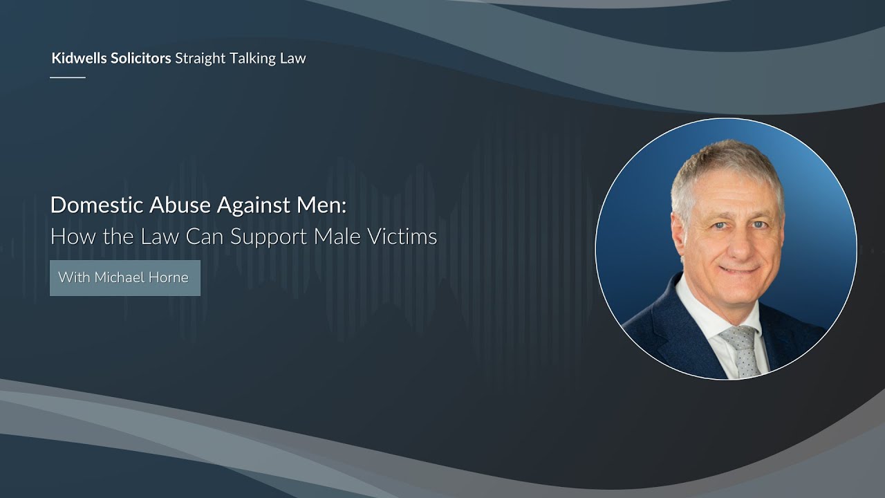 Domestic Abuse Against Men: How the Law Can Support Male Victims