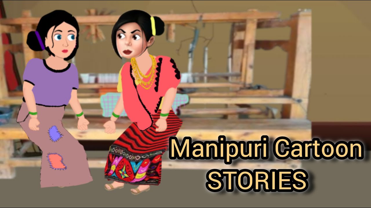 Manipuri cartoon  story collection || Manipuri Animation