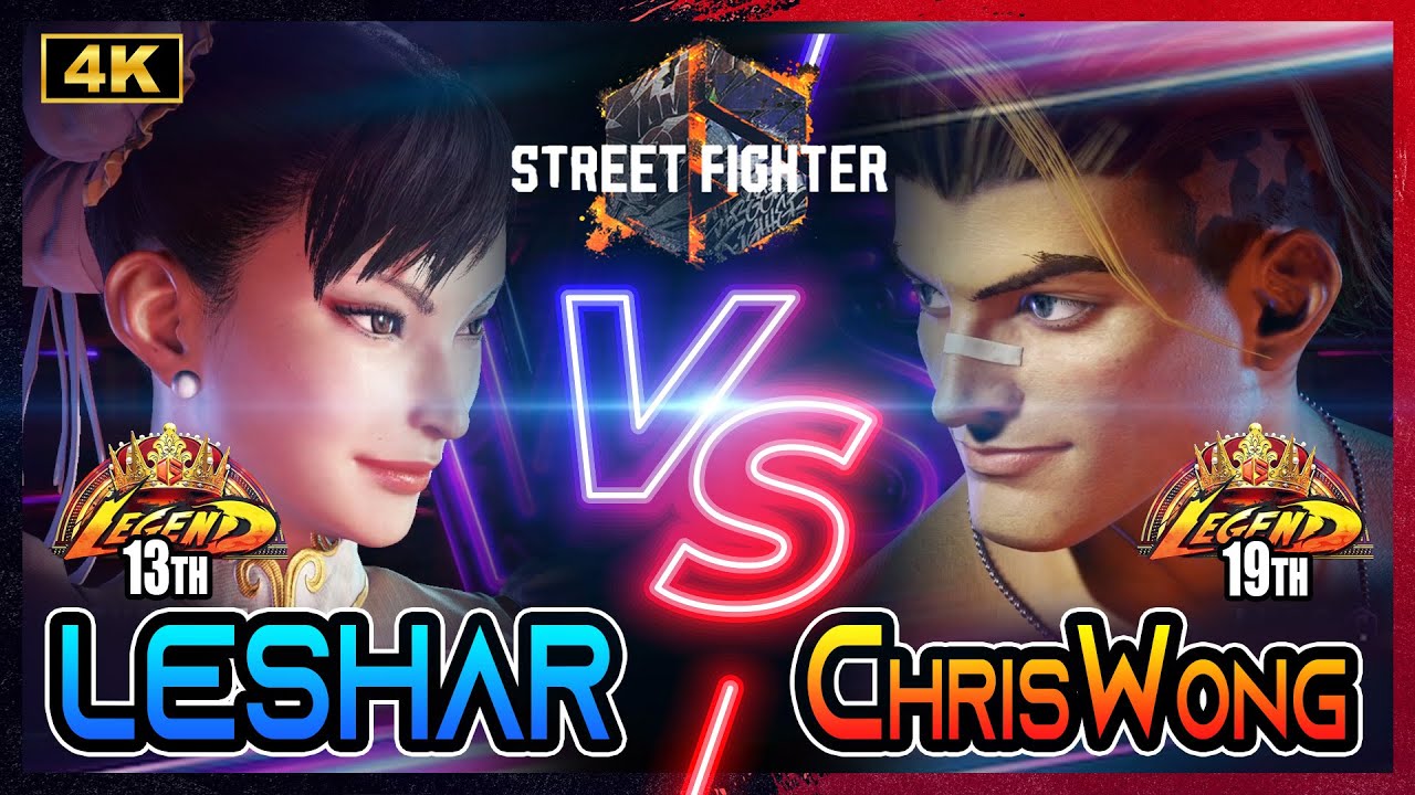 SF6💥Leshar (Chun Li) VS Chris Wong (Luke)💥2024-02-18💥4K💥Street Fighter 6