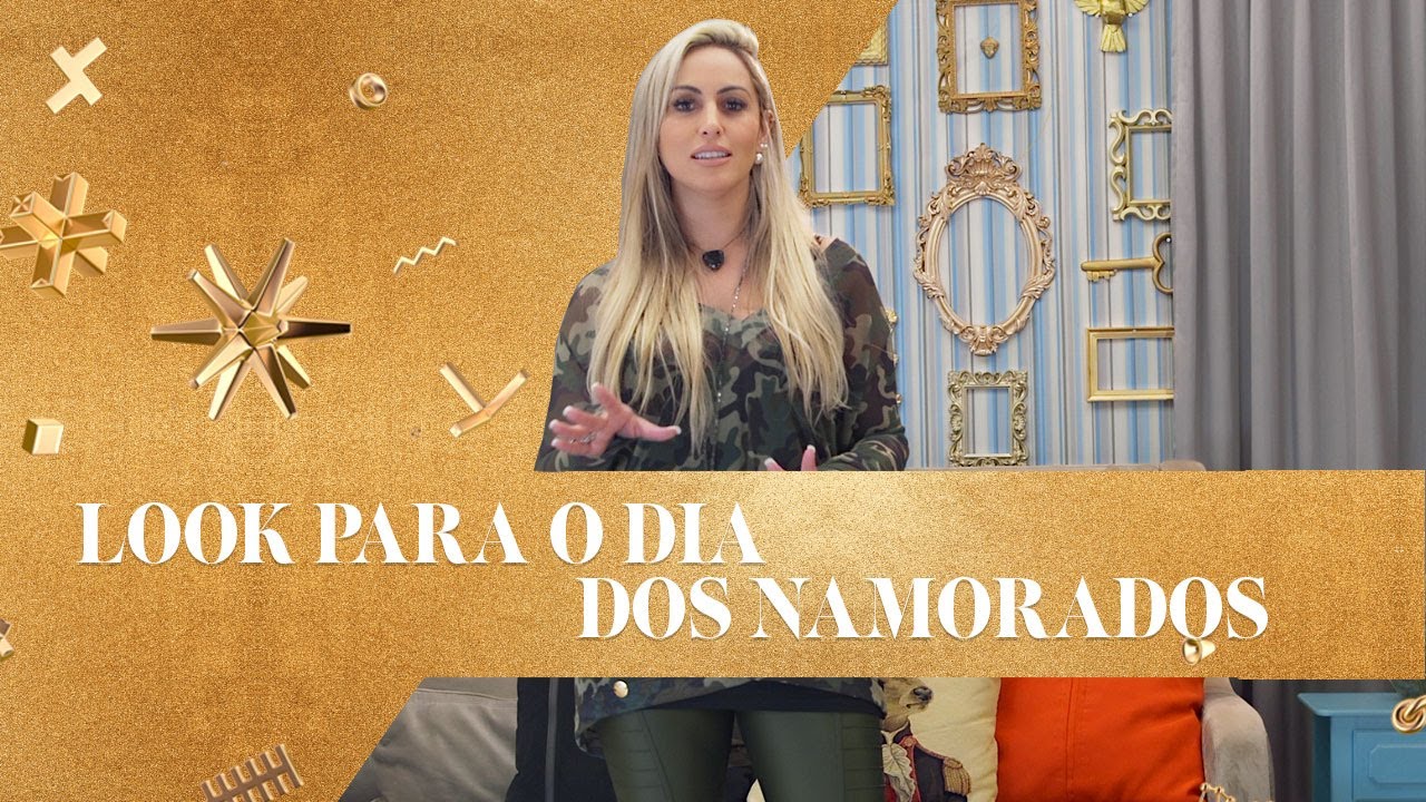 Look para o Dia dos Namorados