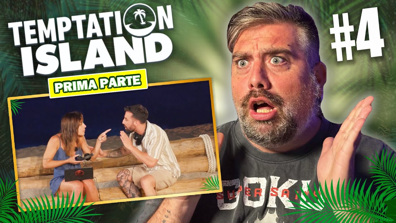 PROVA LA FUGA POI CHIEDE IL FALÒ🔥 - TEMPTATION ISLAND 2025 EP.#4 (Prima Parte) 🌴