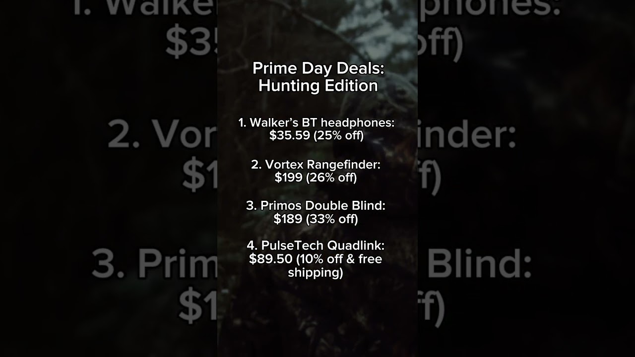 Prime Day Deals: Hunting Edition