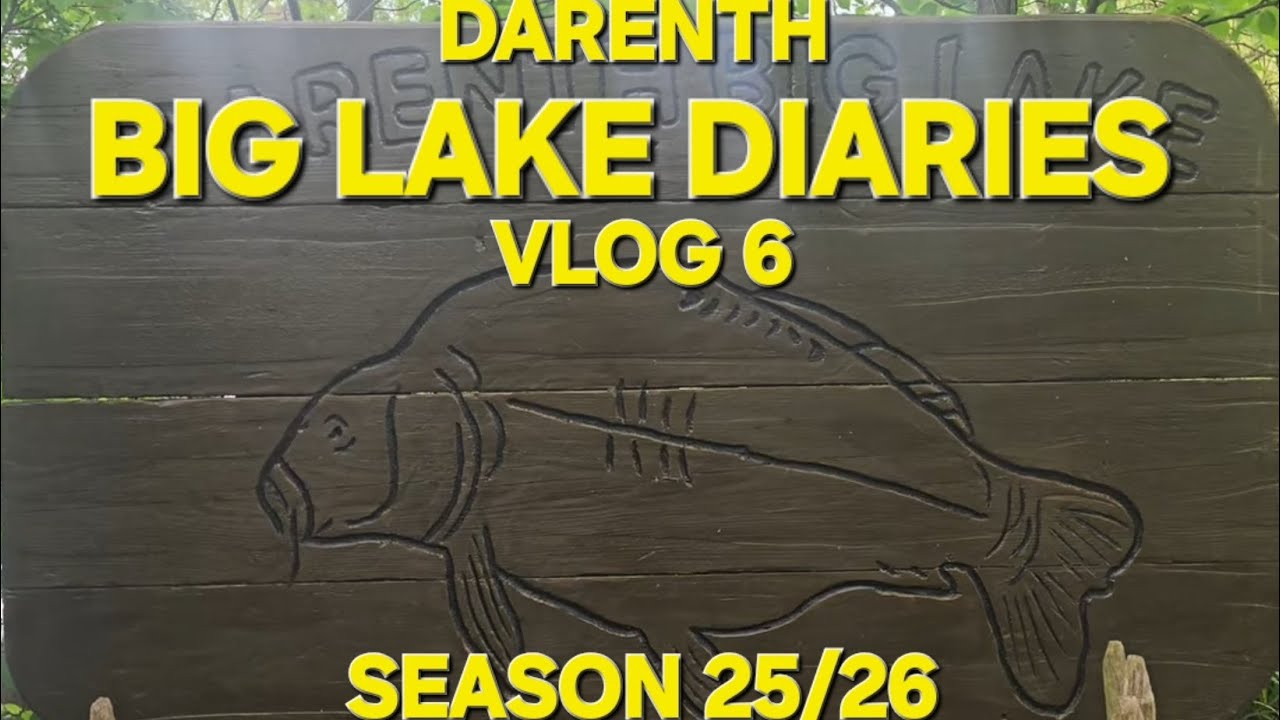 DARENTH BIG LAKE DIARIES VLOG 6