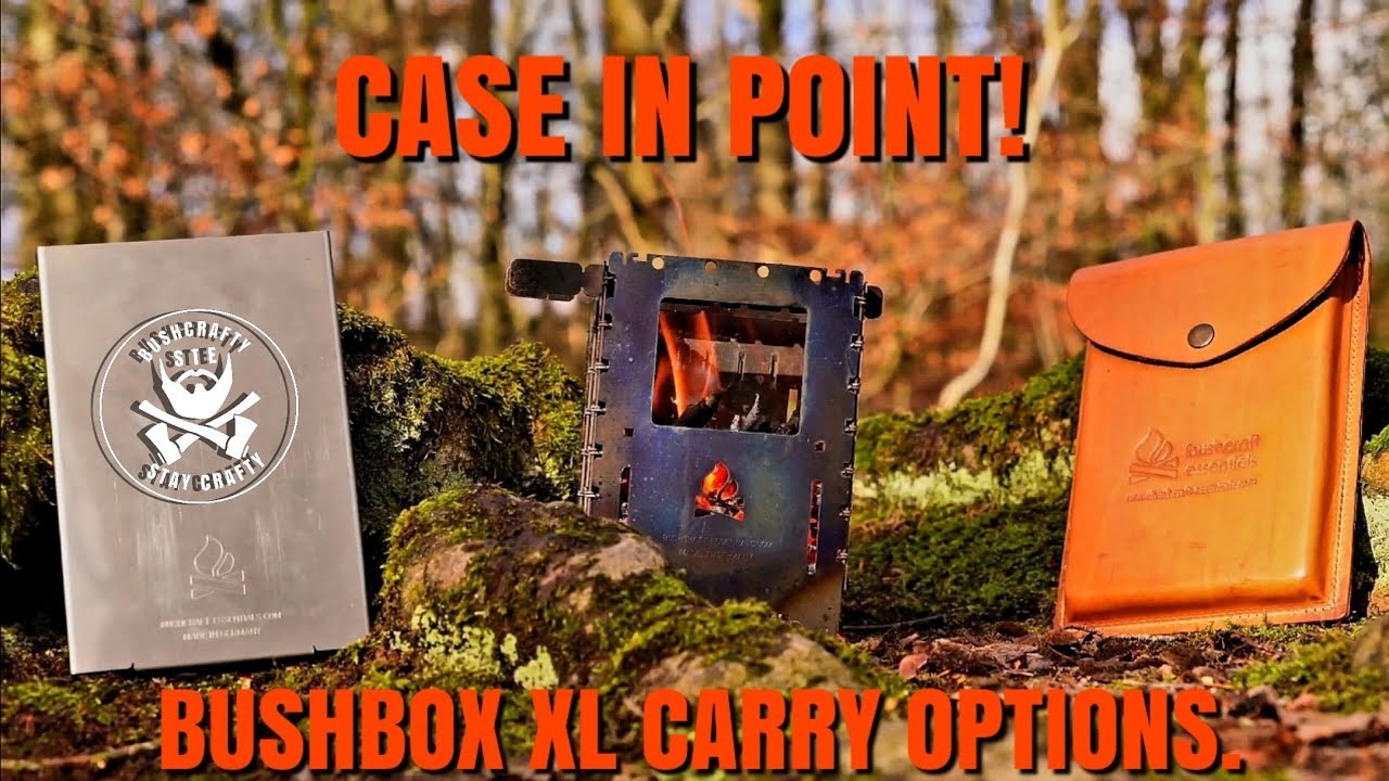 Best Case For The Bushcraft Essentials Bushbox XL Stove?