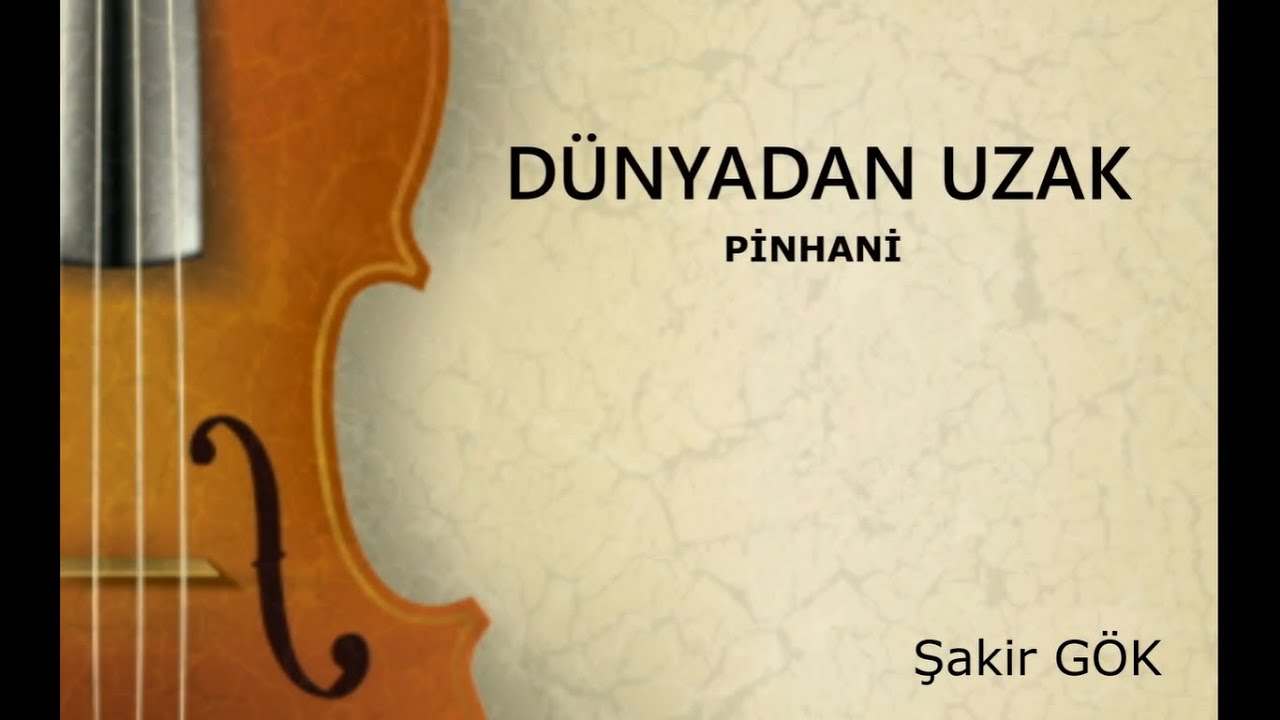 DÜNYADAN UZAK ( Keman Notaları)