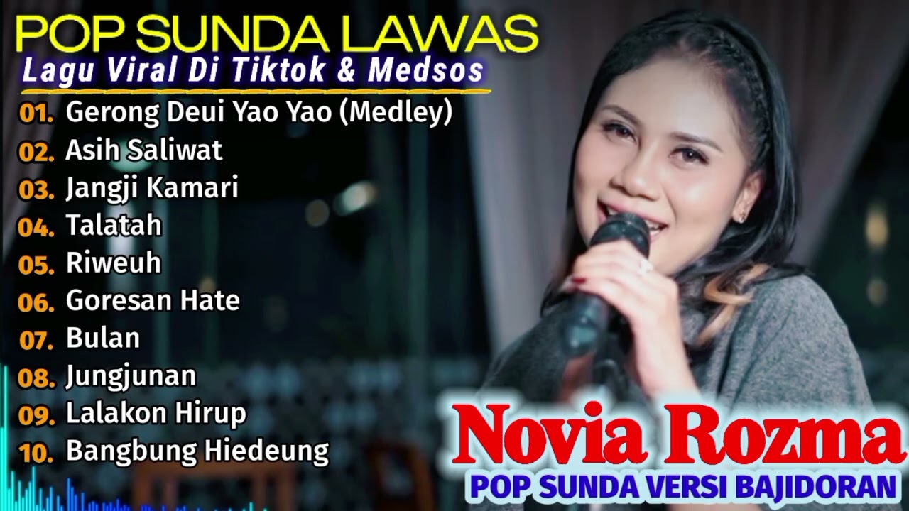 LAGU SUNDA POPULER VERSI BAJIDORAN | NOVIA ROZMA - GERONG DEUI,ASIH SALIWAT | TRENDING 2026