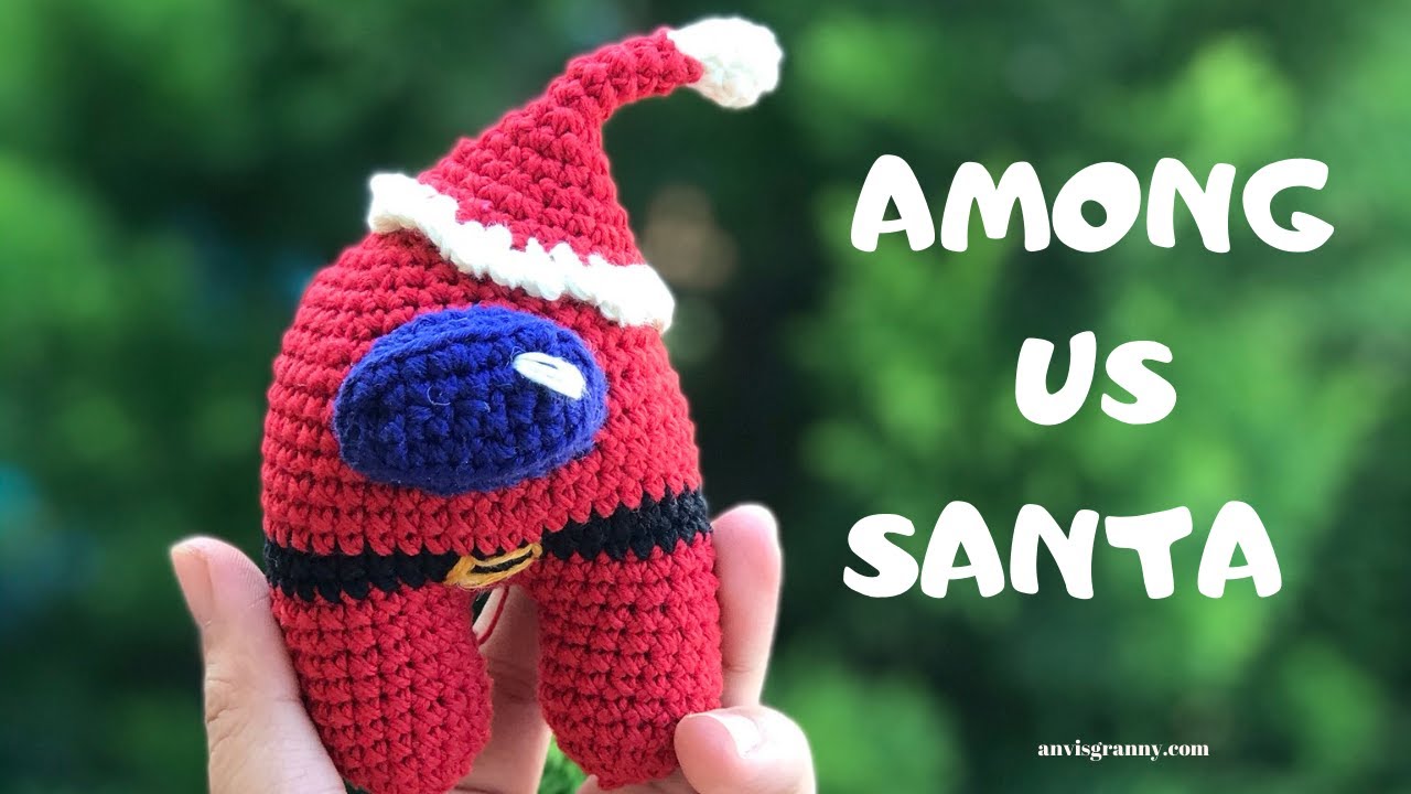 SANTA Among us amigurumi - Step by step Crochet tutorial - Free pattern