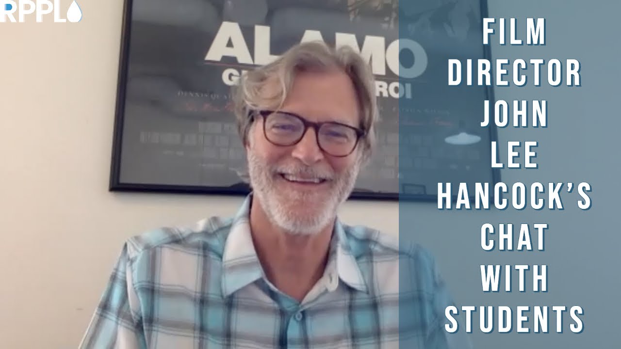 Film Director John Lee Hancock: Chat with the RPPL Audience