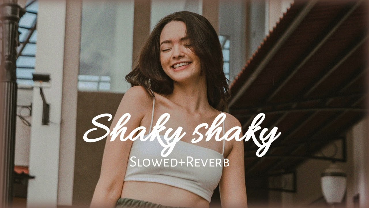 Shaky Shaky (SLOWED + REVERB)  SANJU RATHOD FT ISHA MALVIA SONG