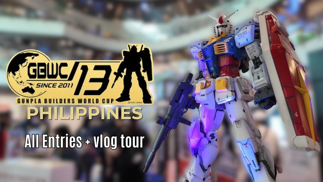 13-й чемпионат мира по строительству Gunpla Builders PH 2025 (GBWC) | Все заявки + Видеоблог + Чт...