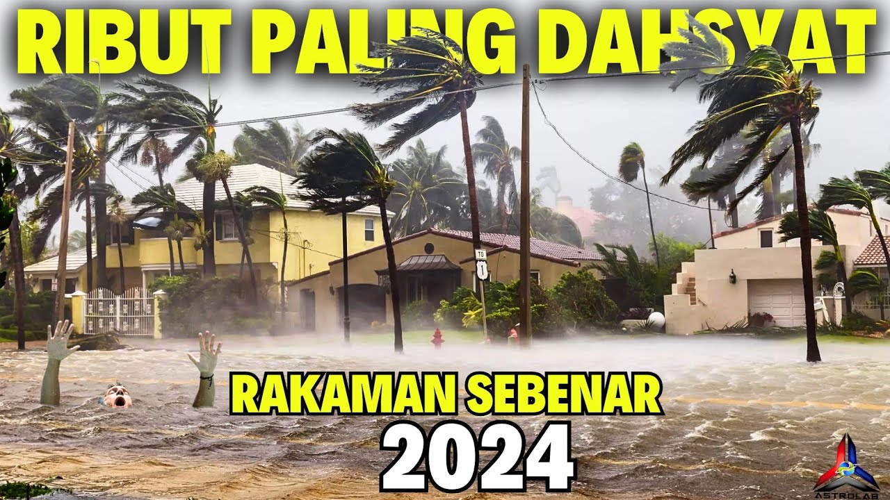 Bencana Alam Paling Dahsyat 2024