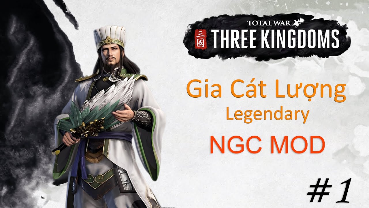 Total War THREE KINGDOMS Gia C&aacute;t Lượng Legendary #1 Xuy&ecirc;n Kh&ocirc;ng L&agrave;m Qu&acirc;n Sư  | NGC+Buff Ai