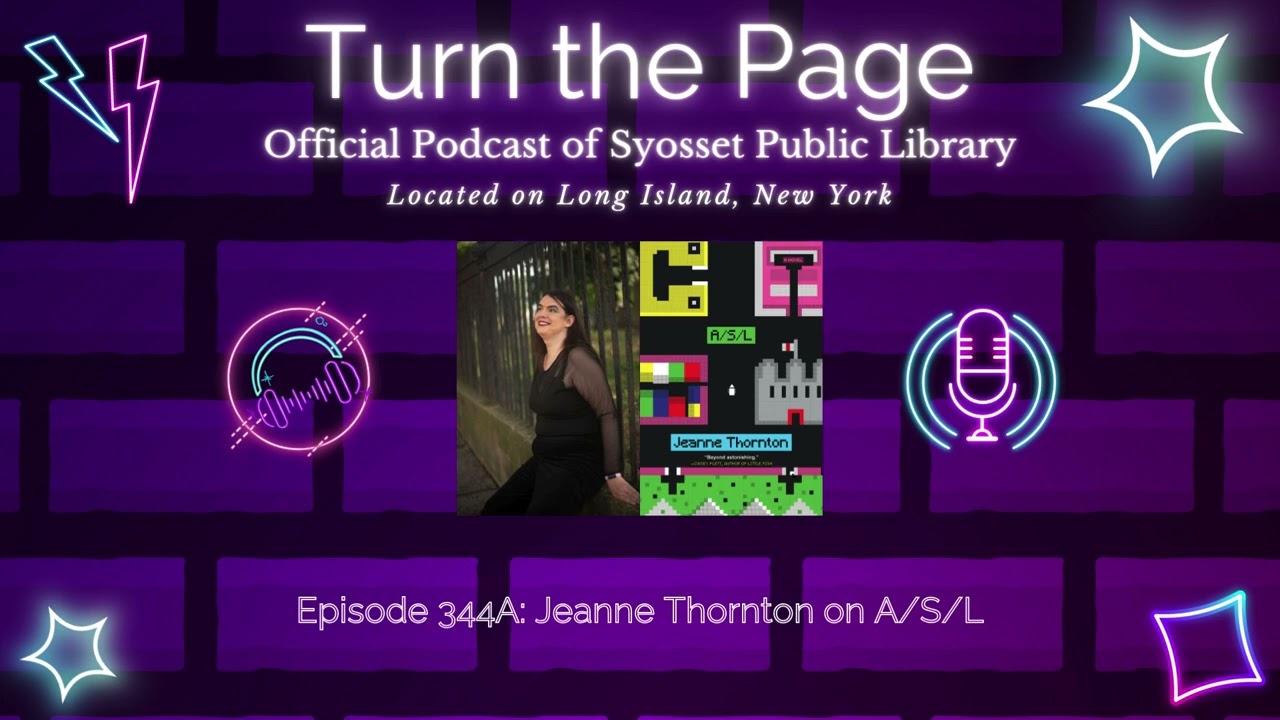 Turn the Page Podcast - Episode 344A: Jeanne Thornton on A/S/L
