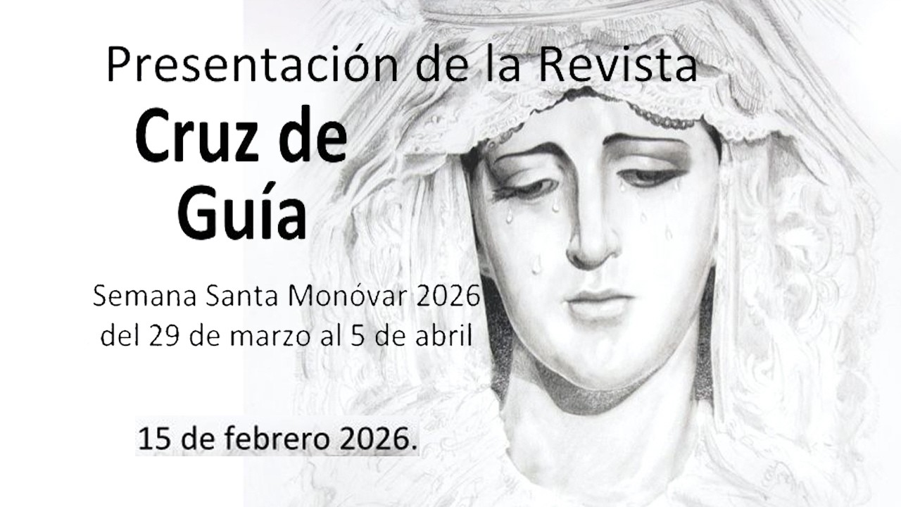 PRESENTACION DE LA REVISTA CRUZ DE GUIA 2026