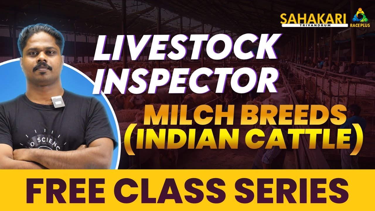 Livestock Inspector | MILCH BREEDS INDIAN CATTLE | Kerala PSC Notification | More info 9497742944