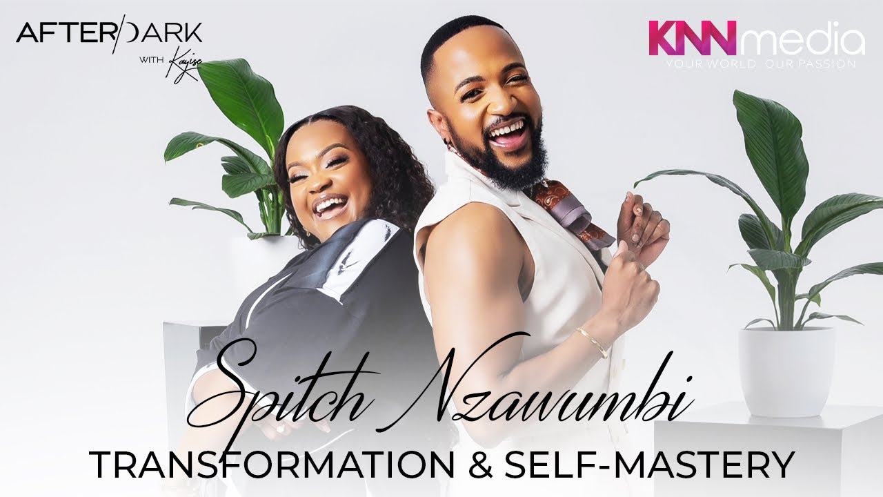 Spitch Nzawumbi on Transformation and Self Mastery