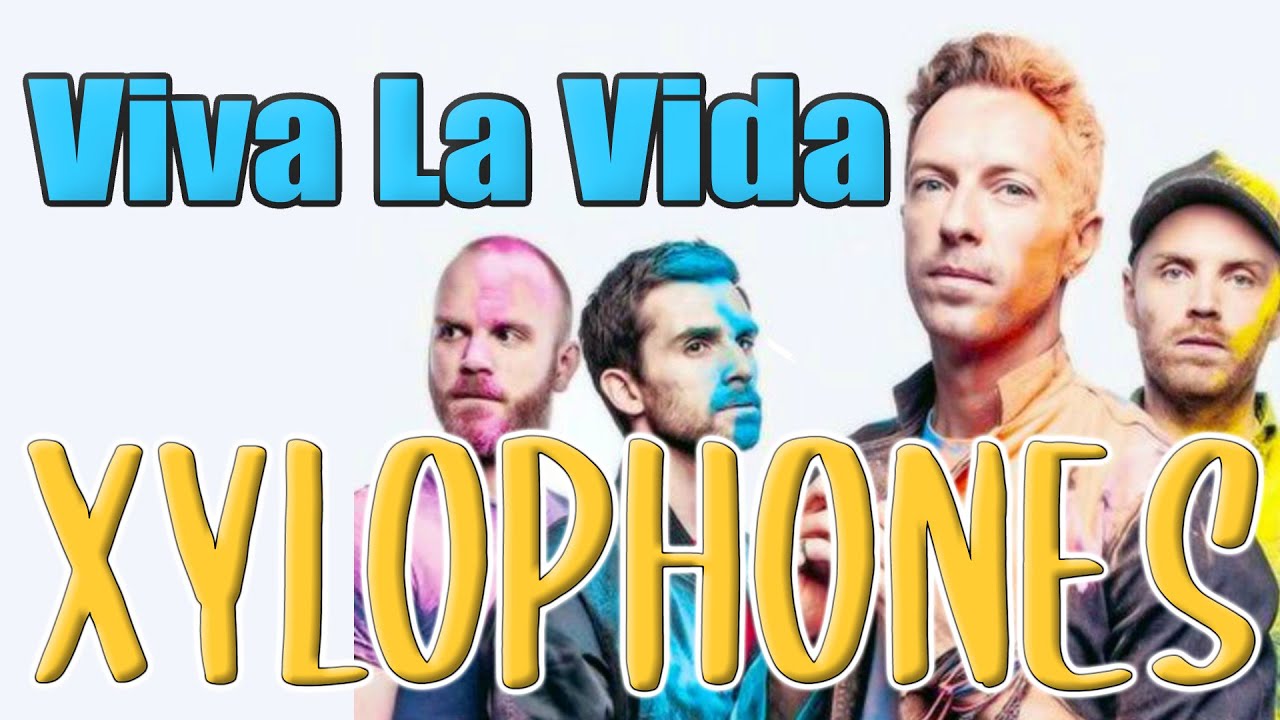 Viva La Vida by Coldplay | Xylophones & Drums