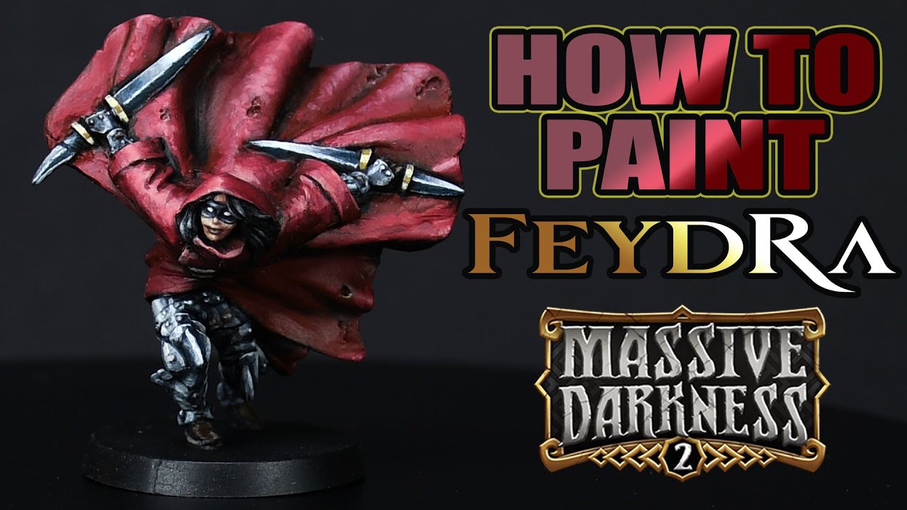 Massive Darkness 2 Painting Feydra - Rogue