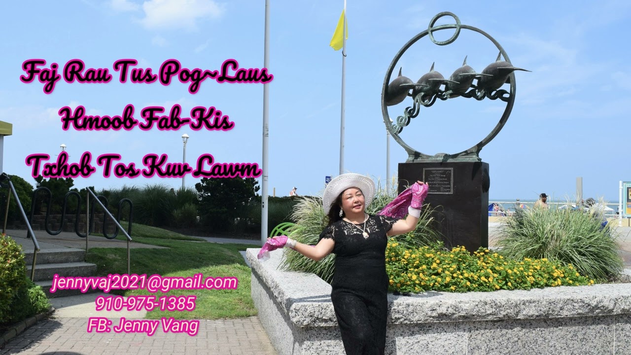 Faj Rau Tus Pog Laus Hmoob Fab Kis Txhob Tos Kuv Lawm  8/09/23