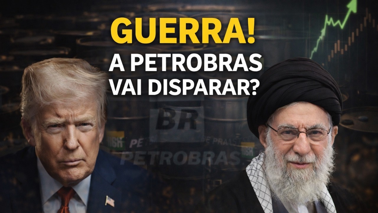 PETR4 | GUERRA NO IRAN PODE FAZER A PETROBRAS DISPARAR? VALE A PENA INVESTIR AGORA?