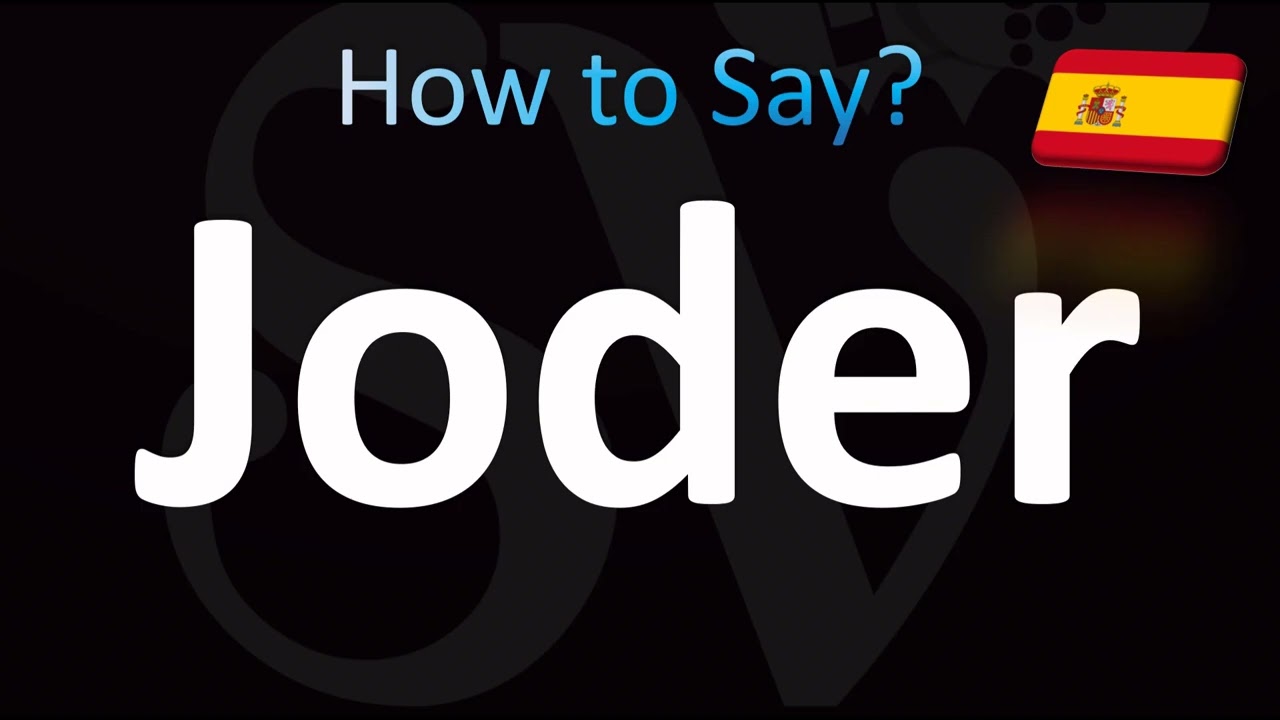 How to Pronounce ''Joder'' Correctly! (Spanish)