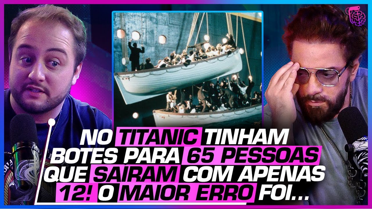 O MAIOR ERRO do TITANIC foi a ARROGÂNCIA?