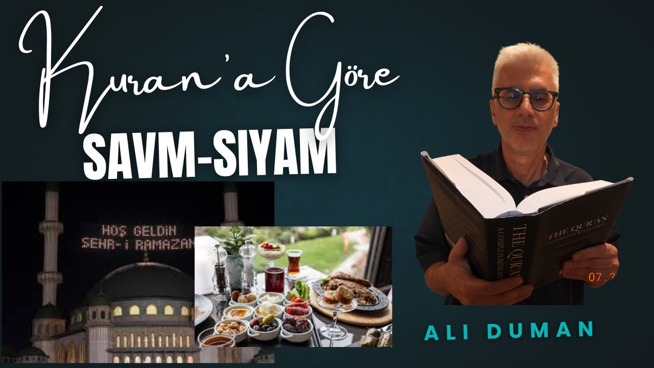 Kuran'a Göre Siyam-Savm Nedir?