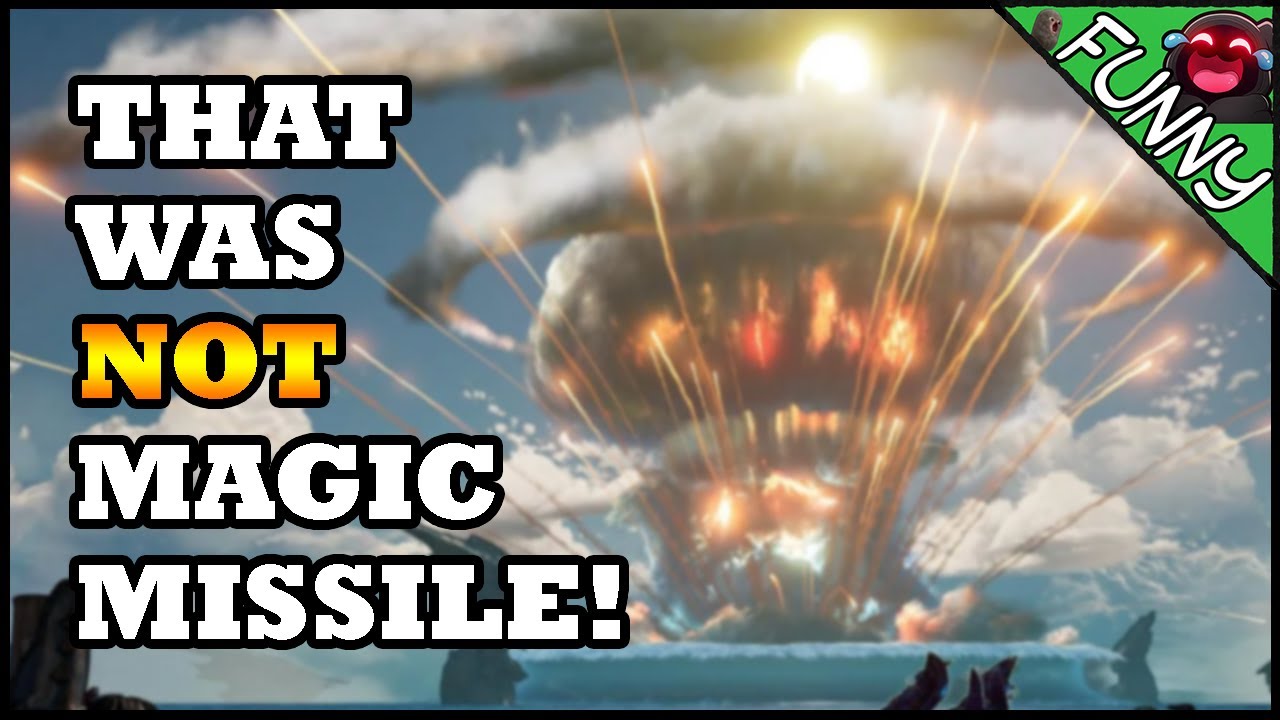 That Was NOT Magic Missile! - Overly Edited Funny Moments