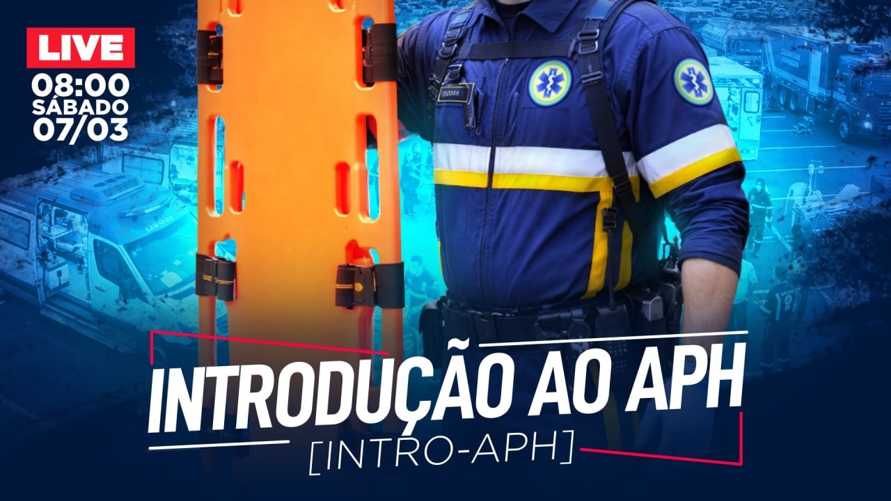 Curso: Introdução ao APH (INTRO-APH), As 10 Primeiras horas de capacitação em APH | Versão 2026