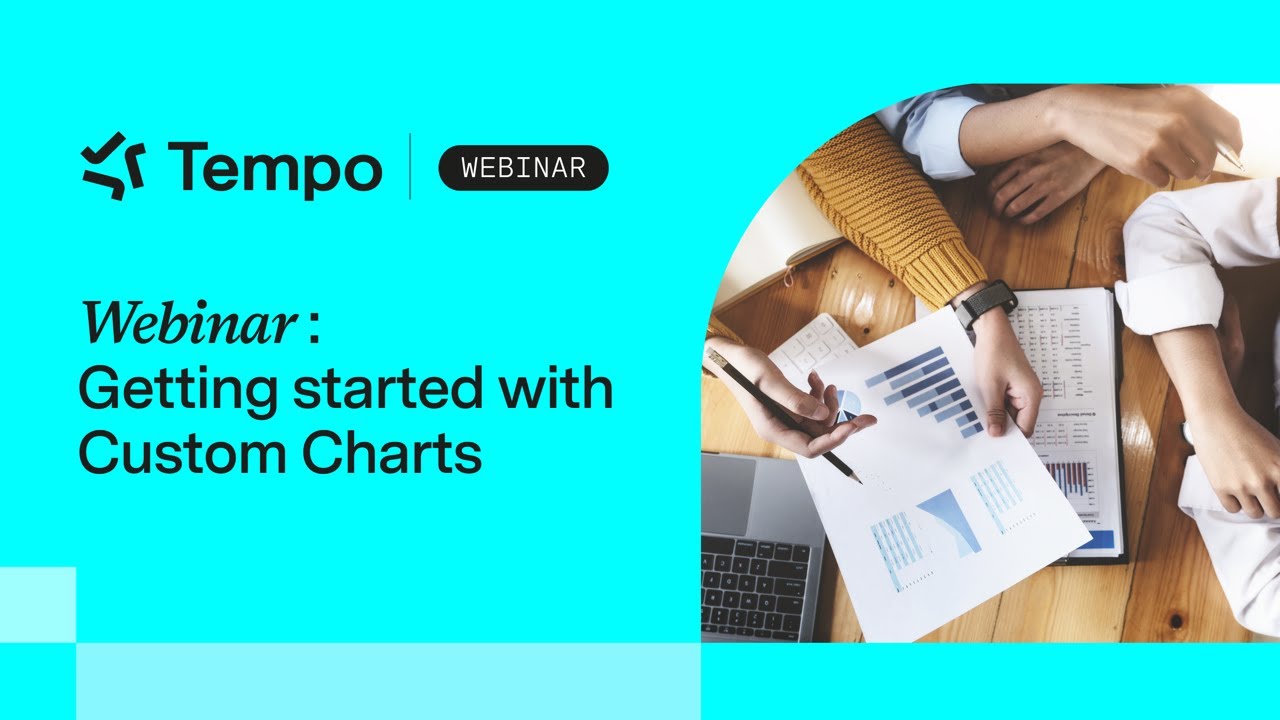 Webinar: Get started with Custom Charts