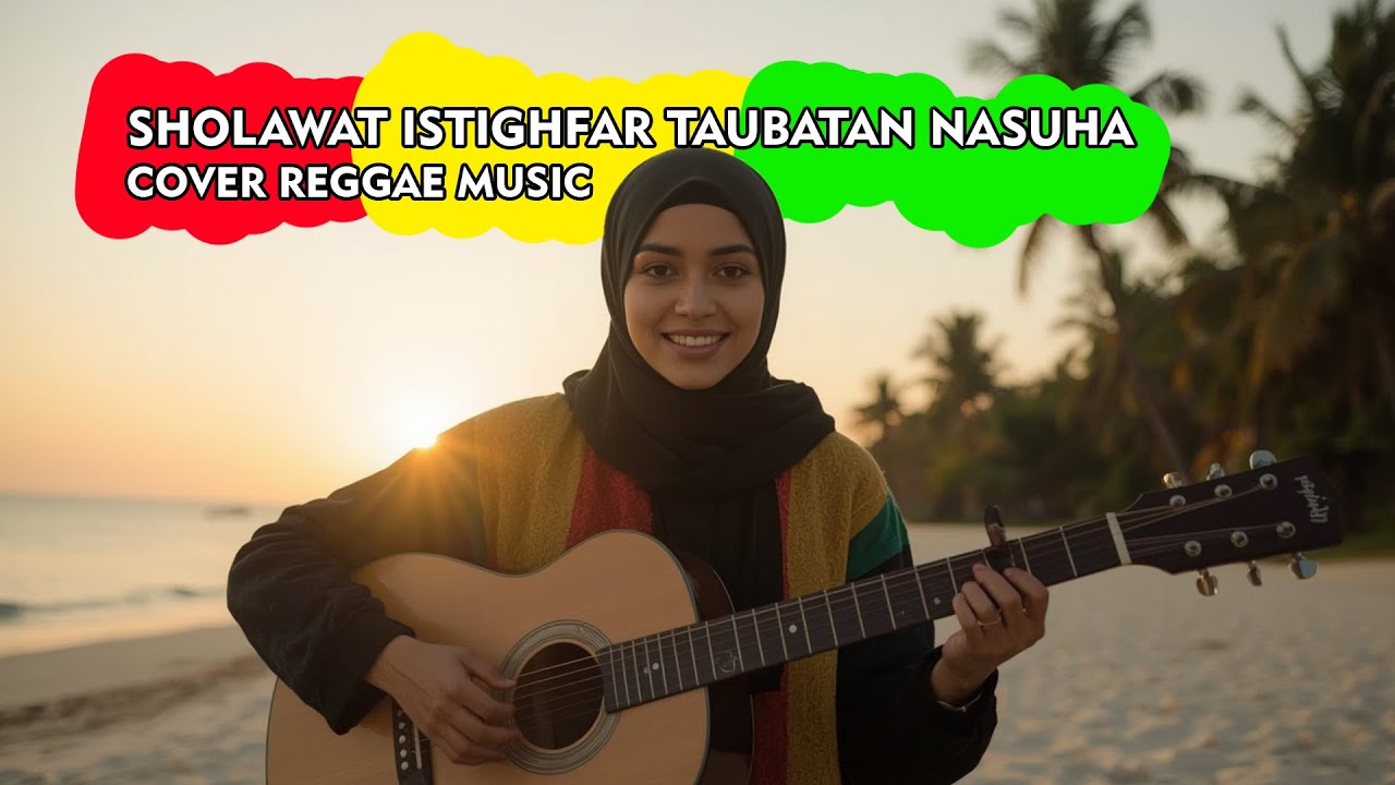 Sholawat Reggae Istighfar Taubatan Nasuha Sholawat Pengampun Dosa Reggae Music Terbaru - Mashowae