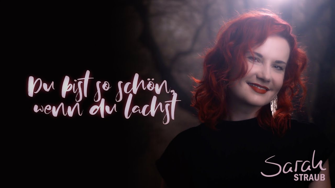 Sarah Straub - Du bist so sch&ouml;n, wenn du lachst | Lyric Video
