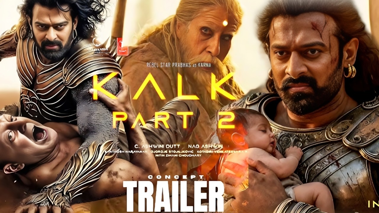 Kalki 2 Trailer - Prabhas | Kamal Haasan | Deepika Padukoun | Amitabh Bacchan. kalki 2 ai trailer