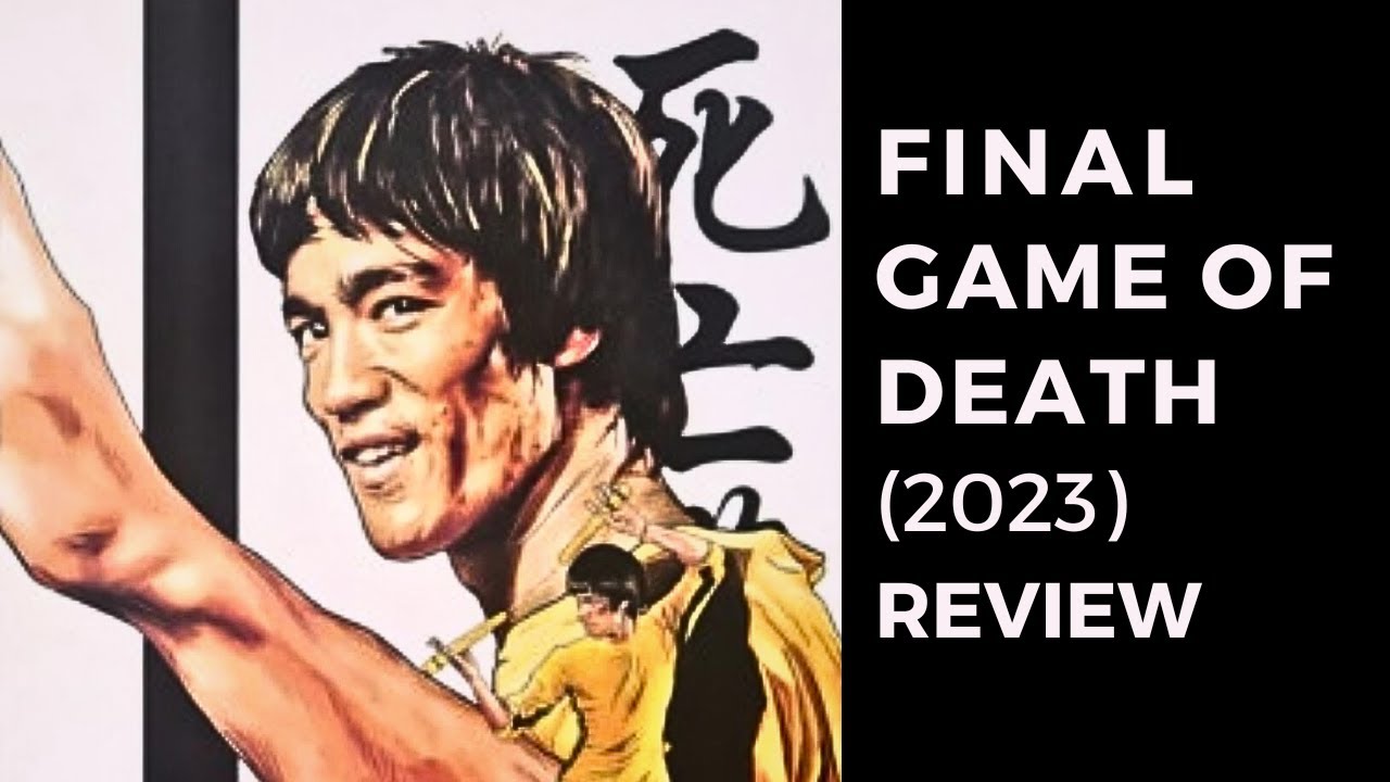 Bruce Lee- Final Game of Death (2023) Review