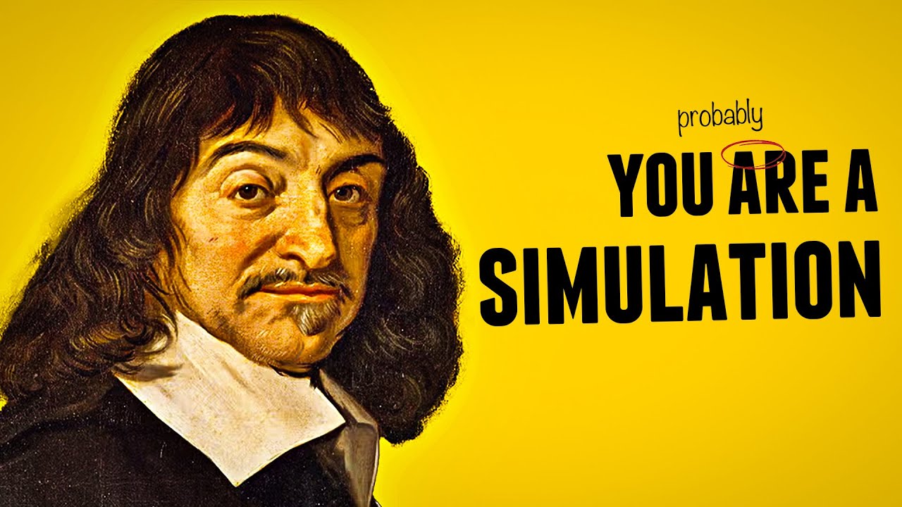 400 Years Ago, He Predicted We're Living In A Simulation | René Descartes & Simulation Hypothesis