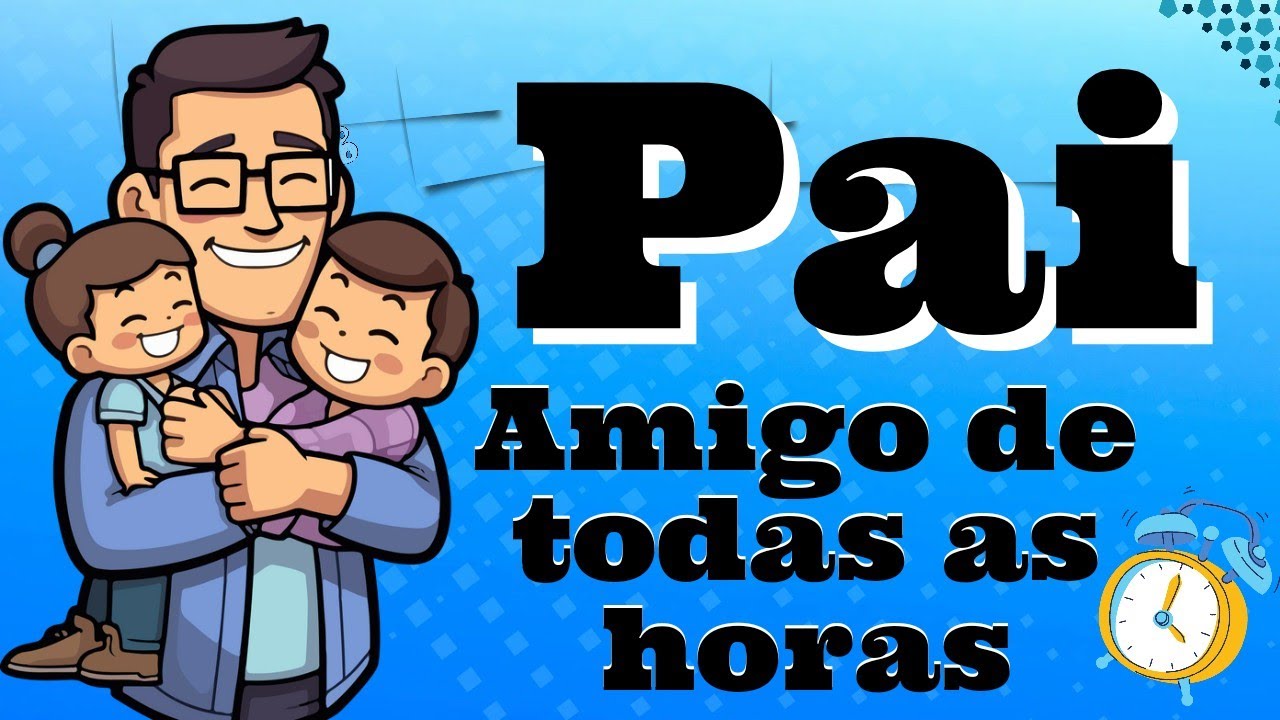PAI, AMIGO DE TODAS AS HORAS 🎼💙 Música para o Dia dos Pais @BrunaKarlaOficial