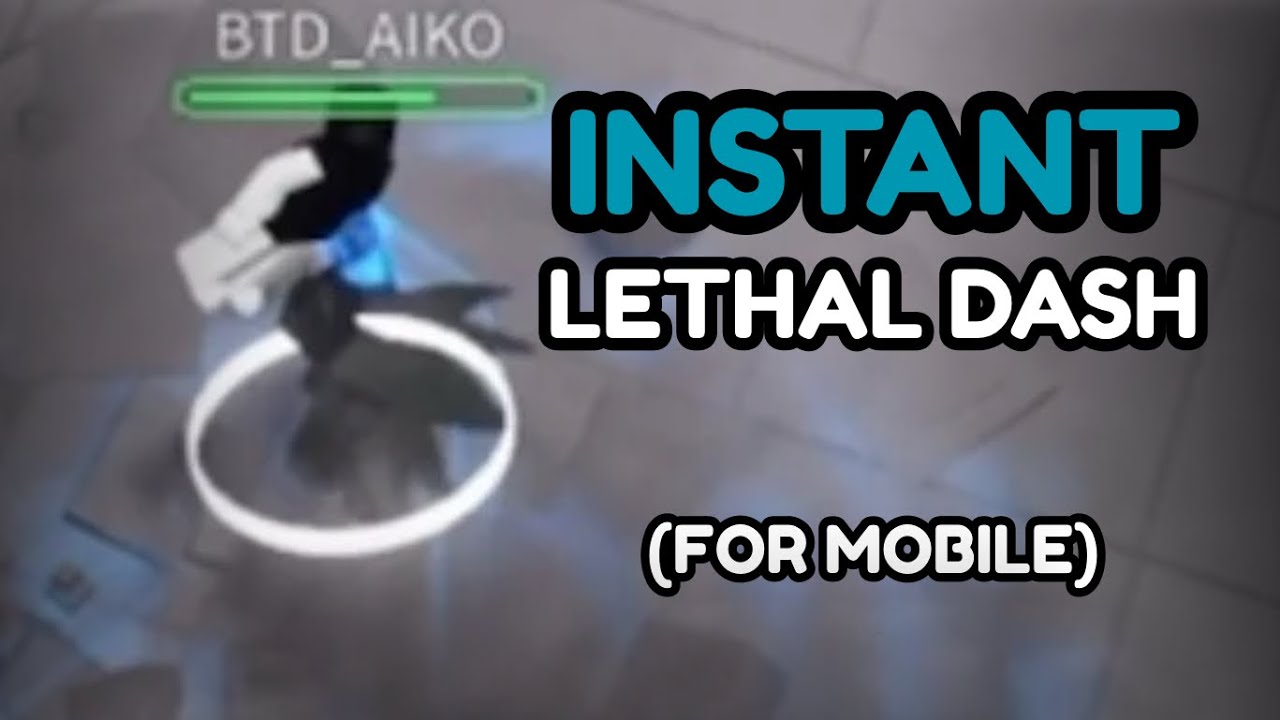 INSTANT LETHAL DASH TECH (Supa and shiftlock) Tutorial For Mobile