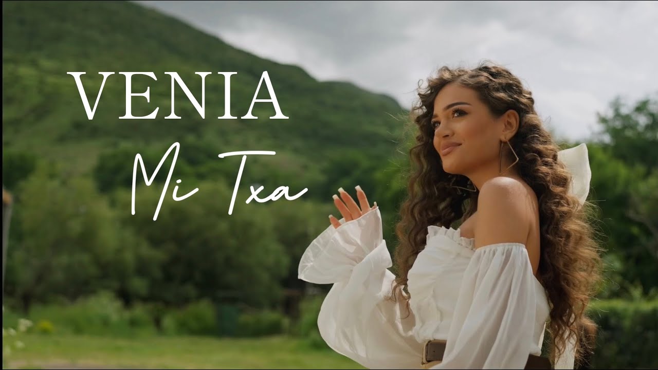 VENIA- Mi Txa (Official Video)