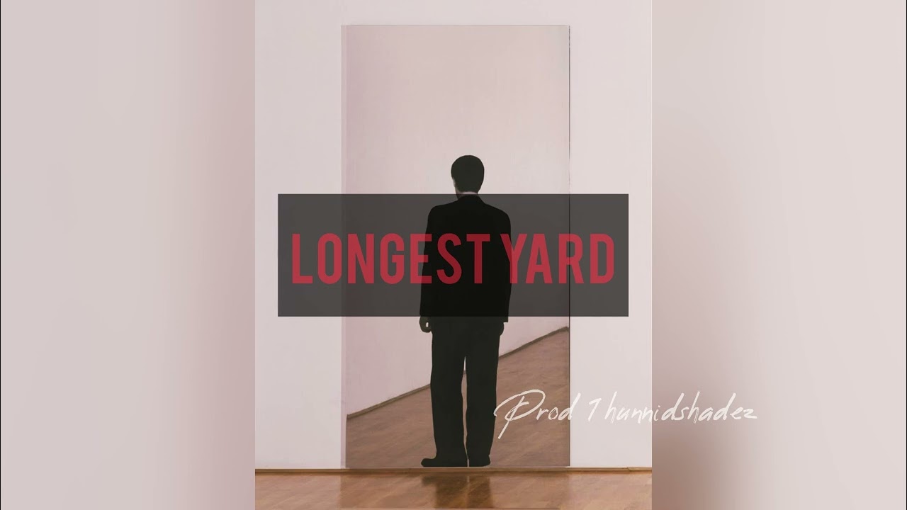 FREE Hip hop type beat 2022 “Longest Yard” Freestyle type beat 2022