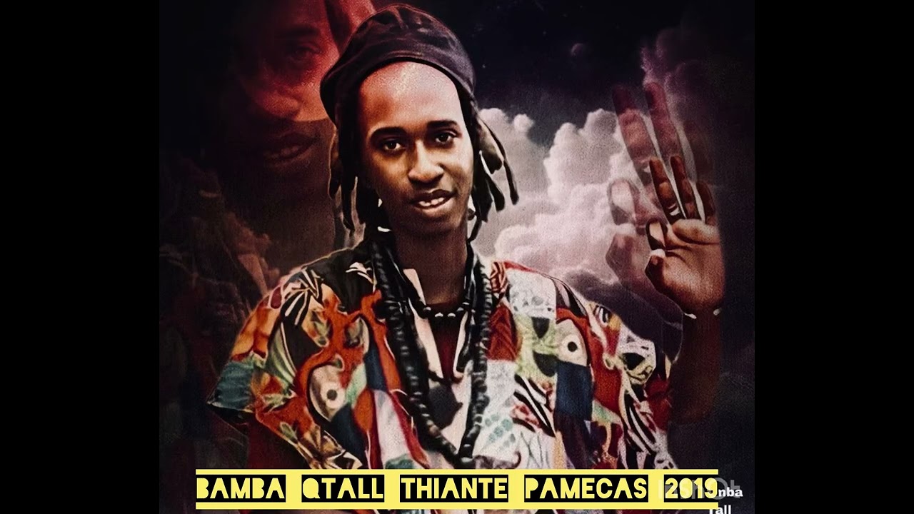 Bamba Tall Thiante Pamecas Thies