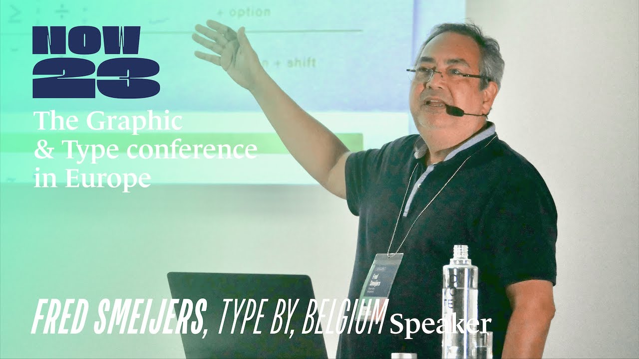 Now23 conference talk: Fred Smeijers