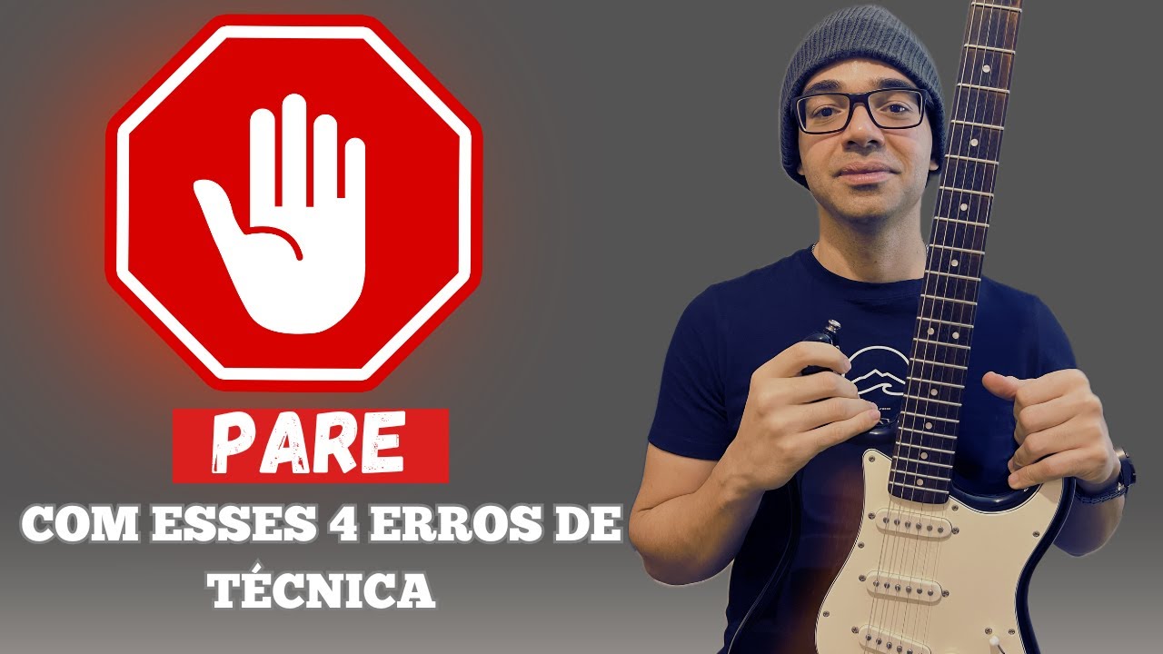 4 erros de técnica na guitarra que você não sabia que estava fazendo