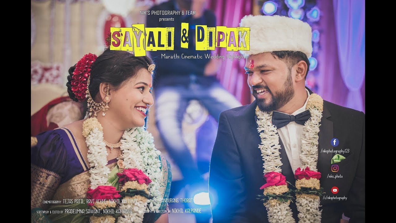 Sayali & Dipak | Marathi cinematic wedding highlights | nik's photography | Karad | 2018