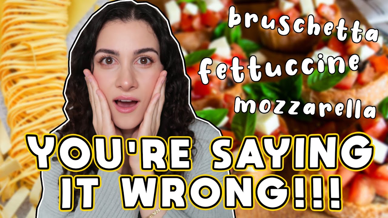 How to Pronounce Italian Food Names