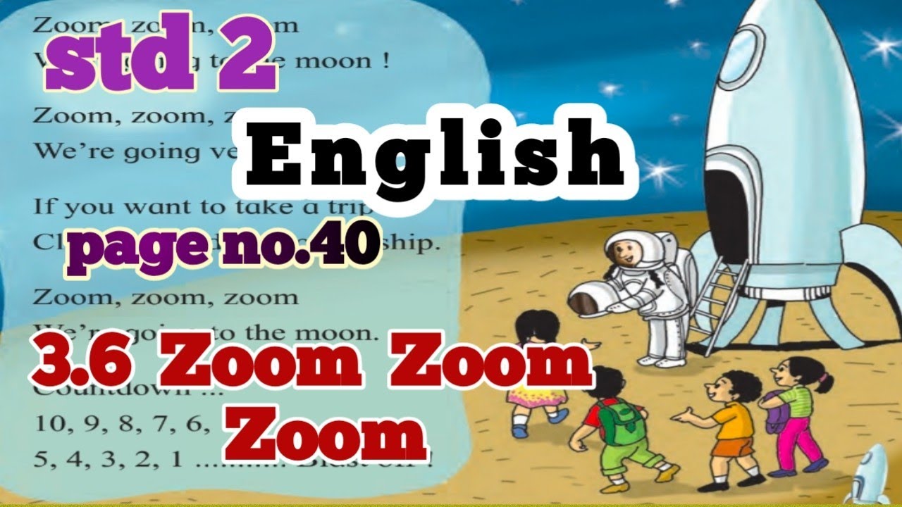 #Std2 #english3.6zoomzoomzoom poem #iyatta2pageno40इंग्लिश |क्लास2 झूम झूम पोएम by swapnali katgar