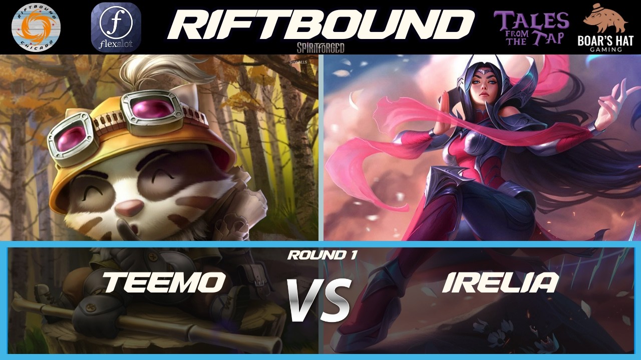 Teemo VS Irelia   [Riftbound Gameplay Round 1]