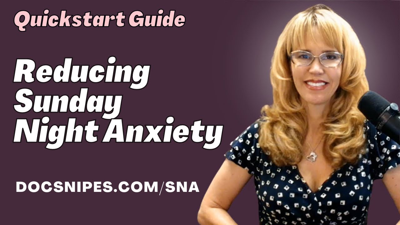 5 Tips for Relief from Sunday Night Anxiety | Counseling Tools