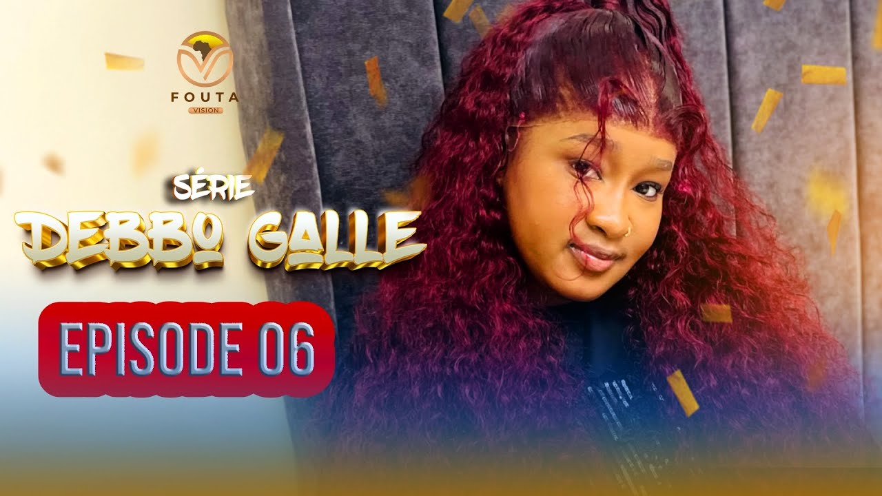 Série Debbo Galle - Saison 1 - Episode 6