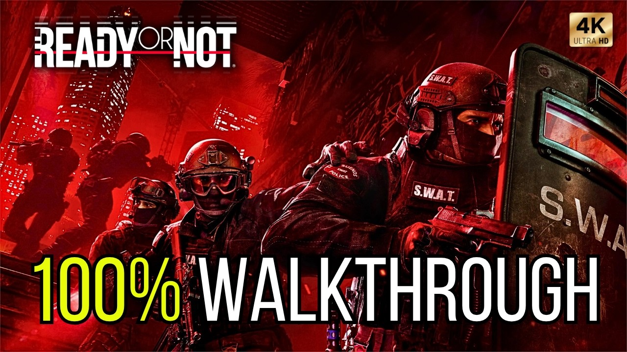 READY OR NOT &ndash; 100% Gameplay Walkthrough Espa&ntilde;ol | Juego Completo Sin Comentarios [4K 60FPS]