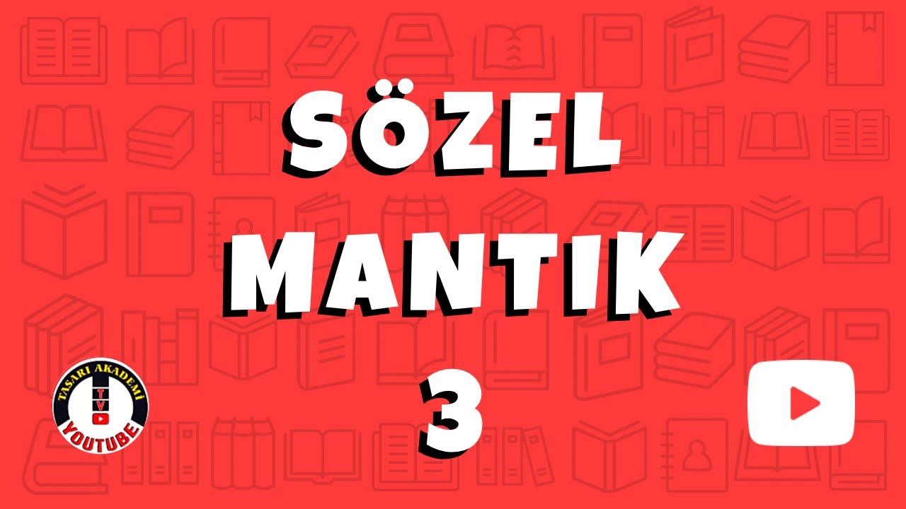 TÜRKÇE-SÖZEL MANTIK-3